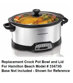 33473g Hamilton Beach Replacement Crock Pot Bowl And Lid 7 Quart Slow Cooker Model