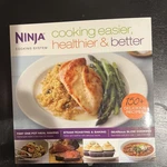 Ninja Cooking System- Easier, Healthier & Better. Fixed Price $10.00.