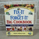 New Fix-it And Forget-it Big Cookbook Phyllis Pellman Good Slow Cooker Recipes. Fixed Price $18.88.