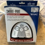 Rival Slow Cooker SP100 Programmable Module Makes Any Crock Pot. Fixed Price $24.99.