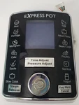 Control Panel Display For Part Gourmia GPC965 Digital Expresspot Pressure Cooker. Fixed Price $18.95.