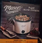 New Mason 3 Quart Slow Cooker. Fixed Price $30.00.