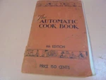 Vintage 1935 The Automatic Book By Cooking Devices, Inc.. Fixed Price $9.95.