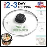 Glass Lid For 6 Quart, 9.1-IN Cover Instantpot, Rep.... Fixed Price $23.74.