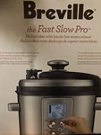 Breville Fast Slow Pro Pressure Cooker BPR700BSS. Fixed Price $275.00.